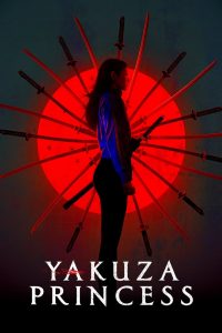 Yakuza Princess (2021) Sinhala Subtitles