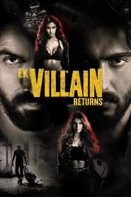 Ek Villain Returns (2022) Sinhala Subtitles