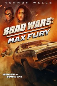 Road Wars: Max Fury (2024) Sinhala Subtitles