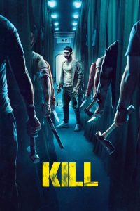 Kill (2024) Sinhala Subtitles