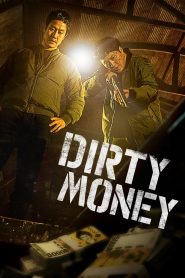 Dirty Money (2024) Sinhala Subtitles