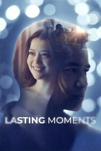 Lasting Moments (2025) Sinhala Subtitles
