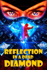 Reflection in a Dead Diamond (2025) Sinhala Subtitles
