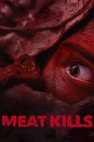 Meat Kills (2025) Sinhala Subtitles