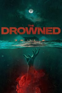 The Drowned (2025) Sinhala Subtitles