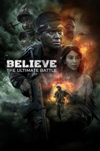 Believe : the Ultimate Battle (2025) Sinhala Subtitles