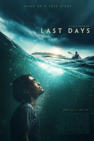 Last Days (2025) Sinhala Subtitles