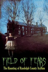 Field of Fears – The Haunting of Randolph County Asylum (2025) Sinhala Subtitles