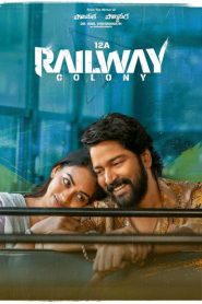 12A Railway Colony (2025) Sinhala Subtitles